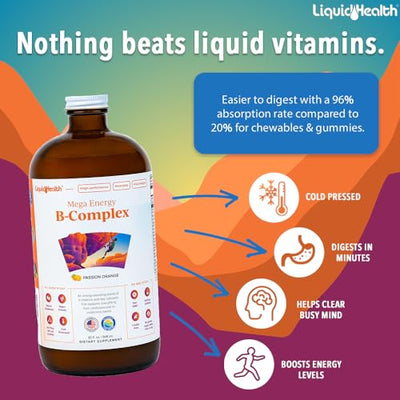 LIQUIDHEALTH Mega Energy Methylated B-Complex, Adult Liquid Vitamin Supplement - Increase Energy, Relieve Stress & Fatigue, Immune Support, Heart & Gut Health - Made in USA, Vegan, Sugar-Free (32 oz)