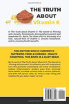 The Truth about Vitamin E: The Secret to Thriving with Annatto Tocotrienols