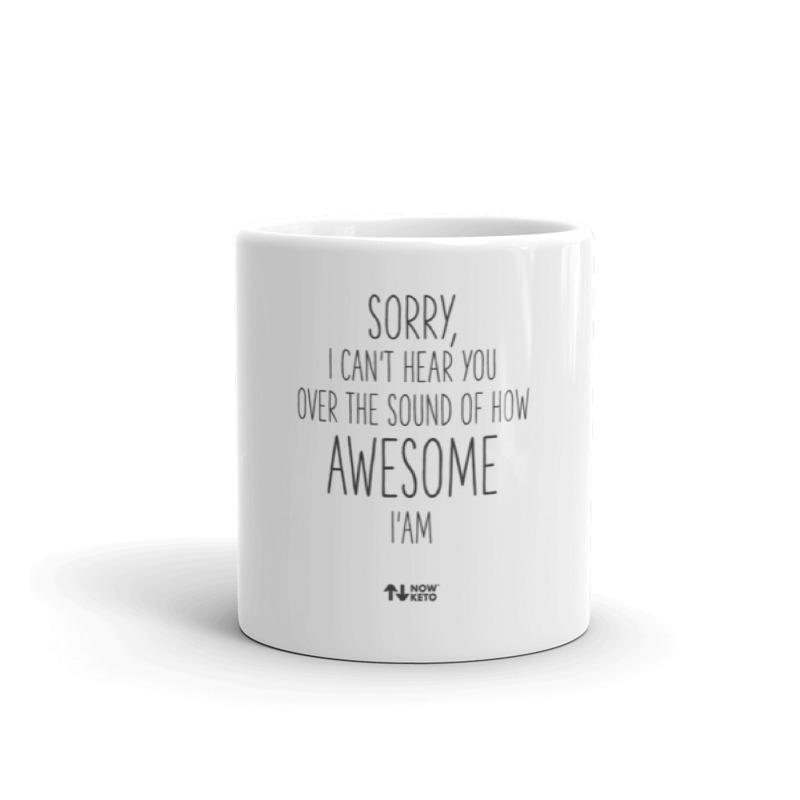 I'm Awesome Keto Coffee Mug